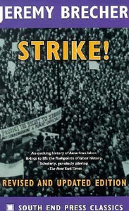 Strike!: Revised and Updated Edition