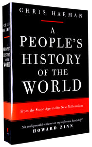 A People's History of the World: From the Stone Age to the New Millennium