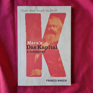 Marx's Das Kapital A Biography