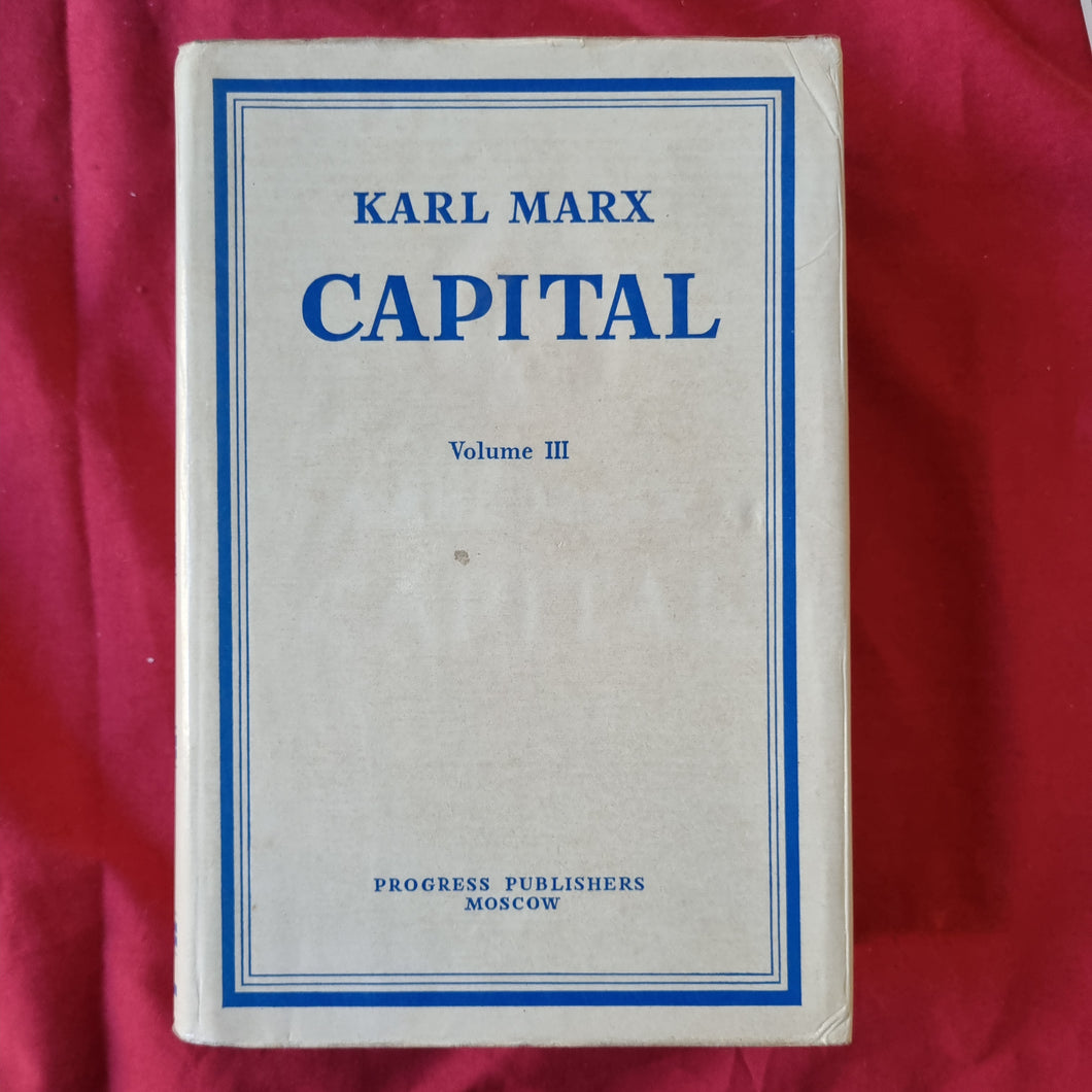 Capital Volume 3 (Progress Publishers Moscow)