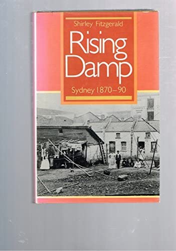 Rising Damp: Sydney 1870-90