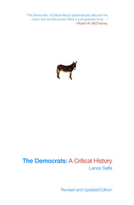 Democrats: A Critical History, The