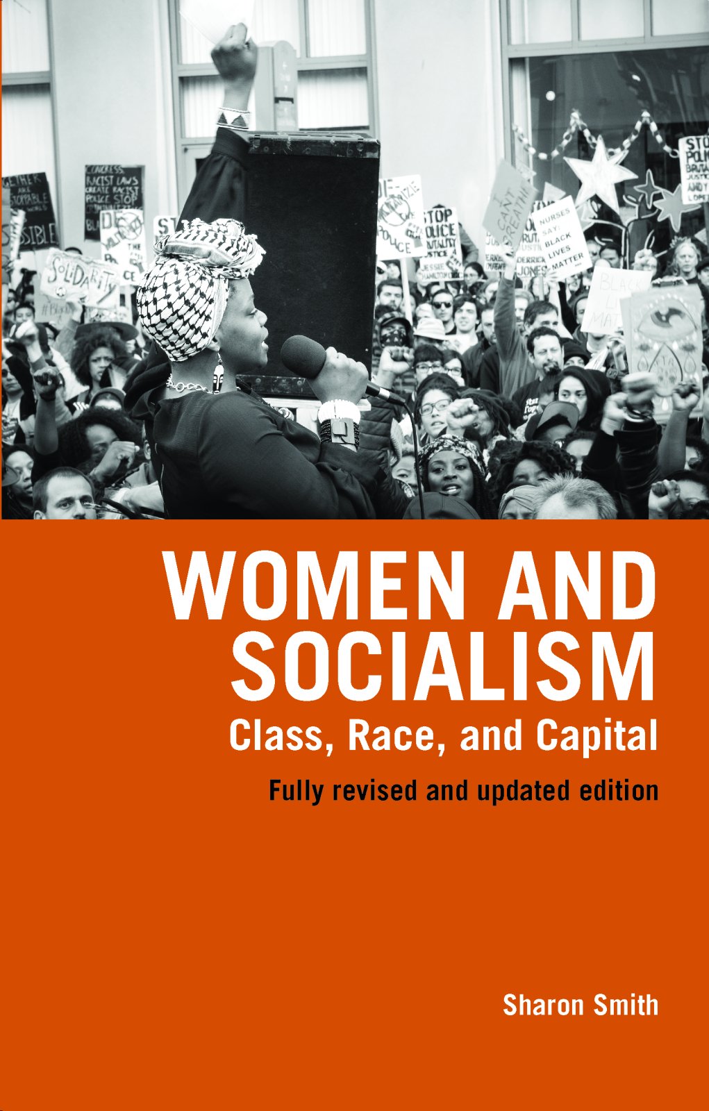 Women and Socialism: Class, Race and Capital, Revised and Updated Edition