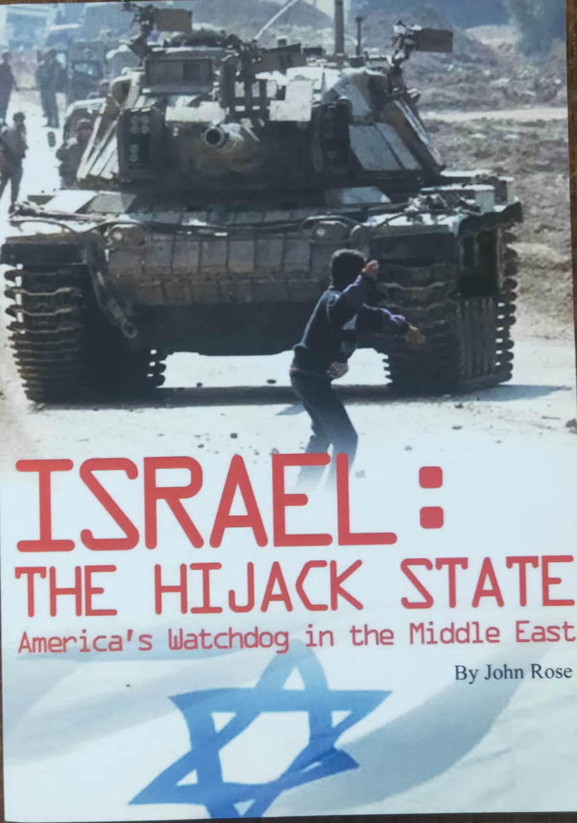 Israel: The Hijack State – Red Flag Books