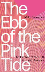 Ebb of the Pink Tide, The