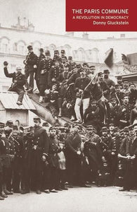 The Paris Commune: A Revolution in Democracy