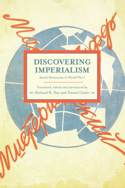 Discovering Imperialism Social Democracy to World War I