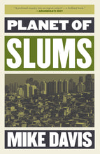Load image into Gallery viewer, Planet of Slums
