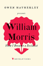 Load image into Gallery viewer, How I Became A Socialist
