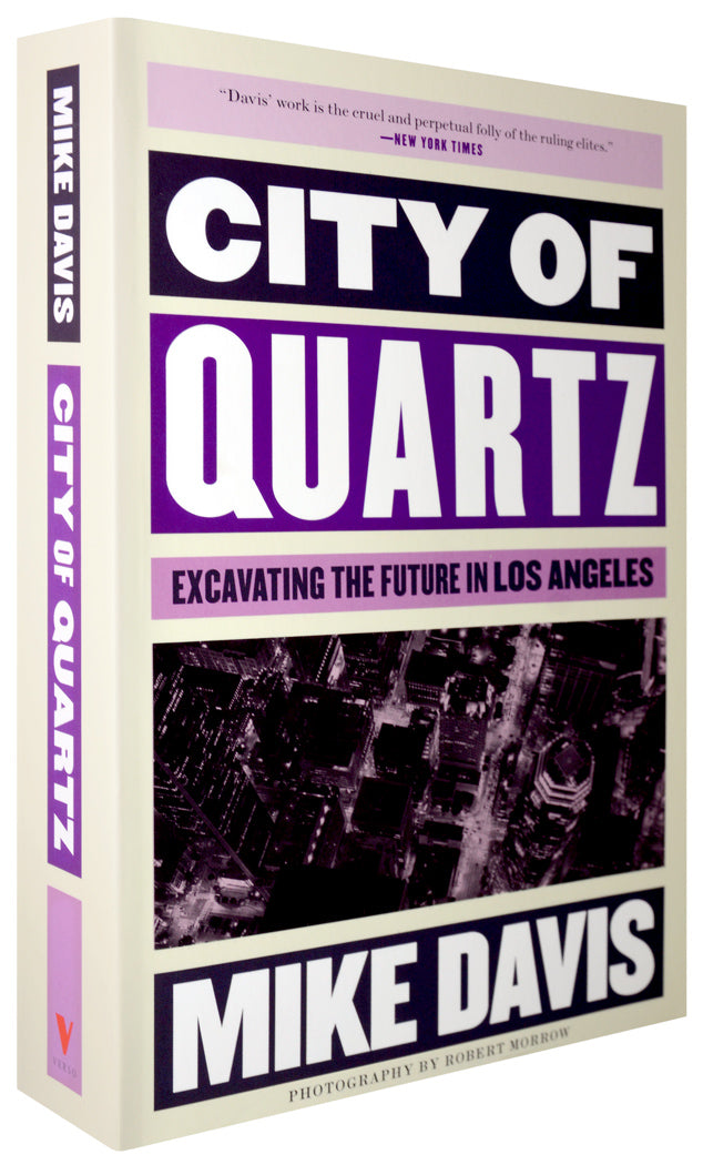 City of Quartz: Excavating the Future in Los Angeles