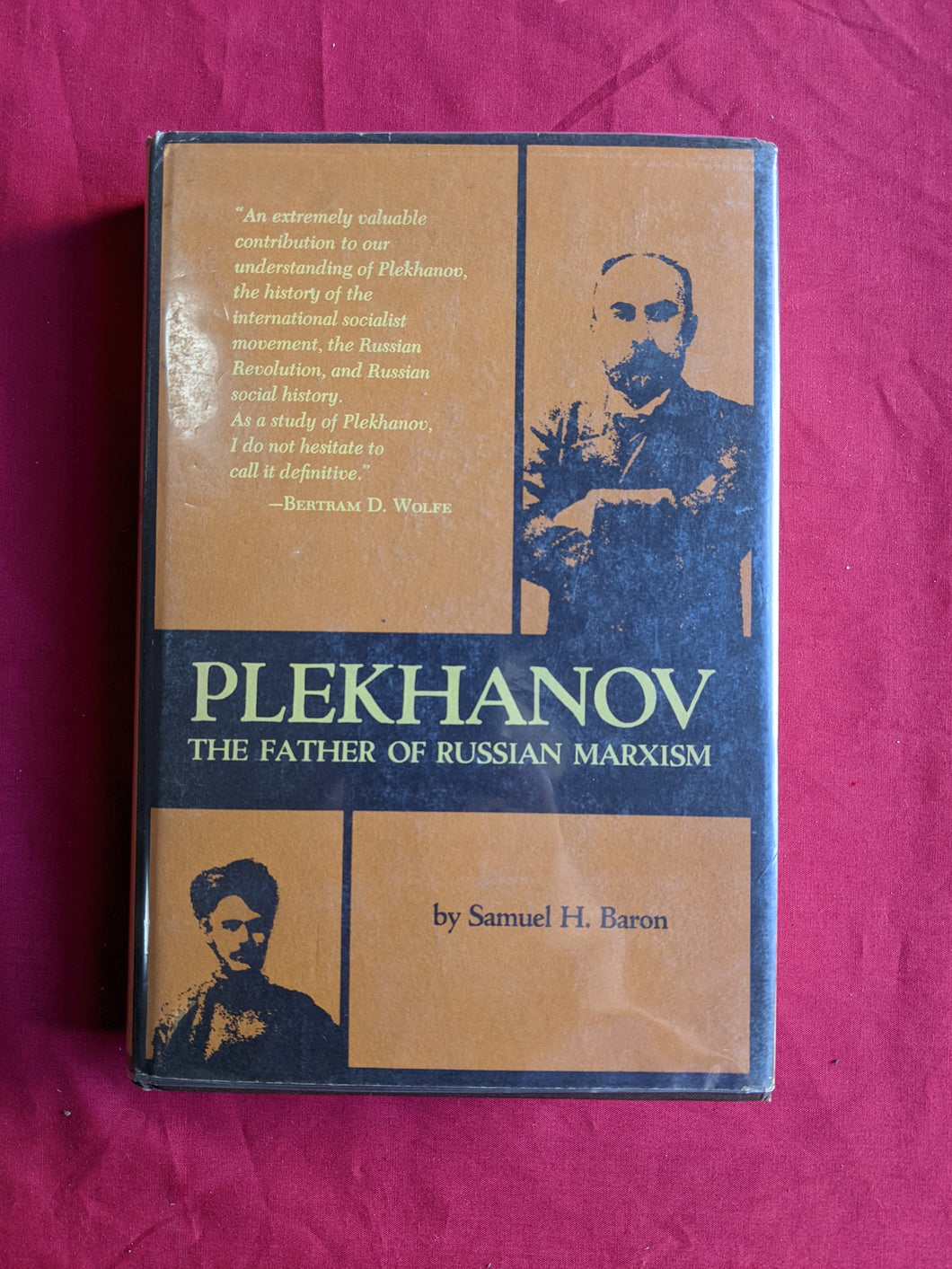 Plekhanov: The Father of Russian Marxism