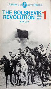 The Bolshevik Revolution, 1917-1923, 1