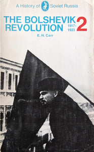 The Bolshevik Revolution, 1917-1923, 2