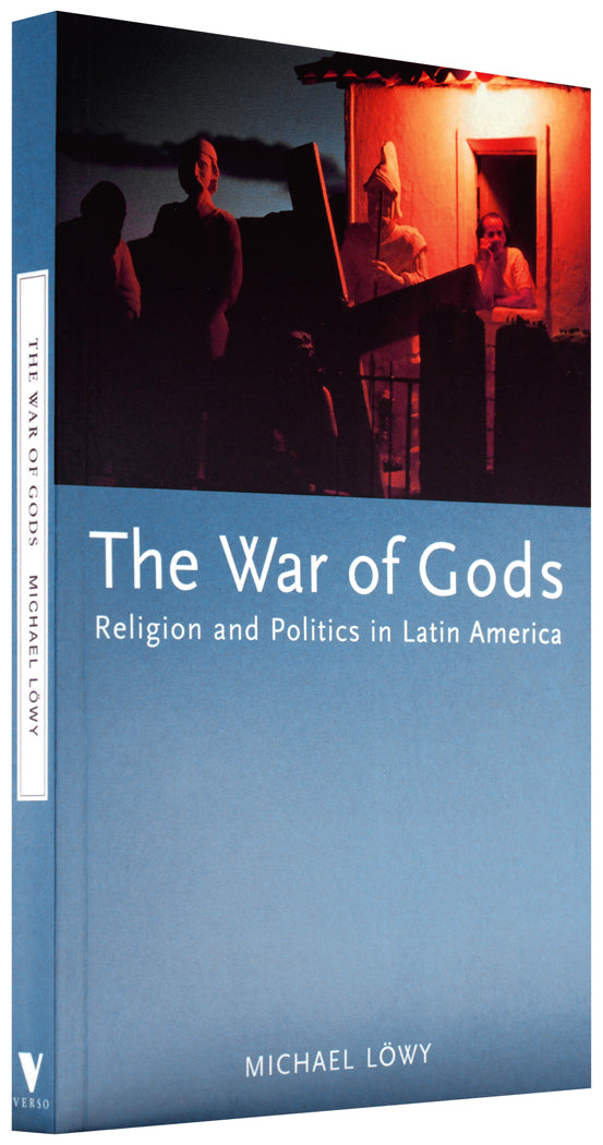 The War of Gods: Religion and Politics in Latin America