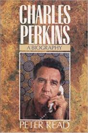 Charles Perkins: A Biography