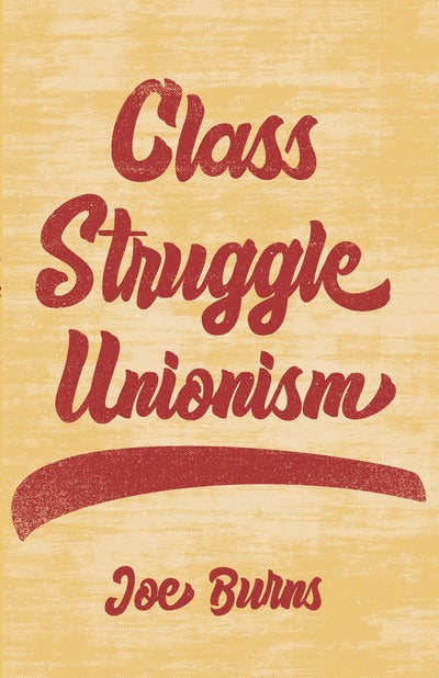 Class Struggle Unionism