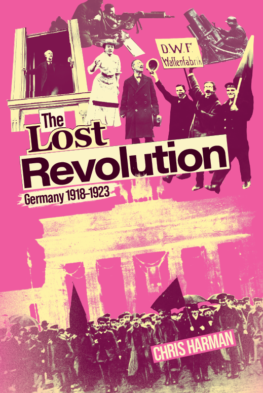 The Lost Revolution: Germany 1918–1923