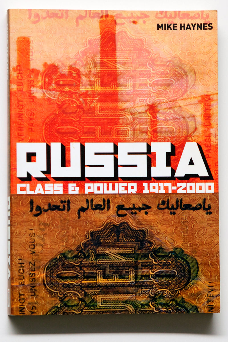 Russia - Class & Power 1917-2000