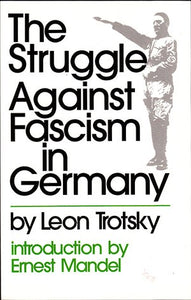 The Struggle Against Fascism in Germany