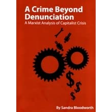 A Crime Beyond Denunciation: a Marxist Analysis of Capitalist Crisis