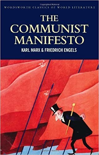 The Communist Manifesto with the Condition of the Working Class in England, and Socialism Utopian and Scientific